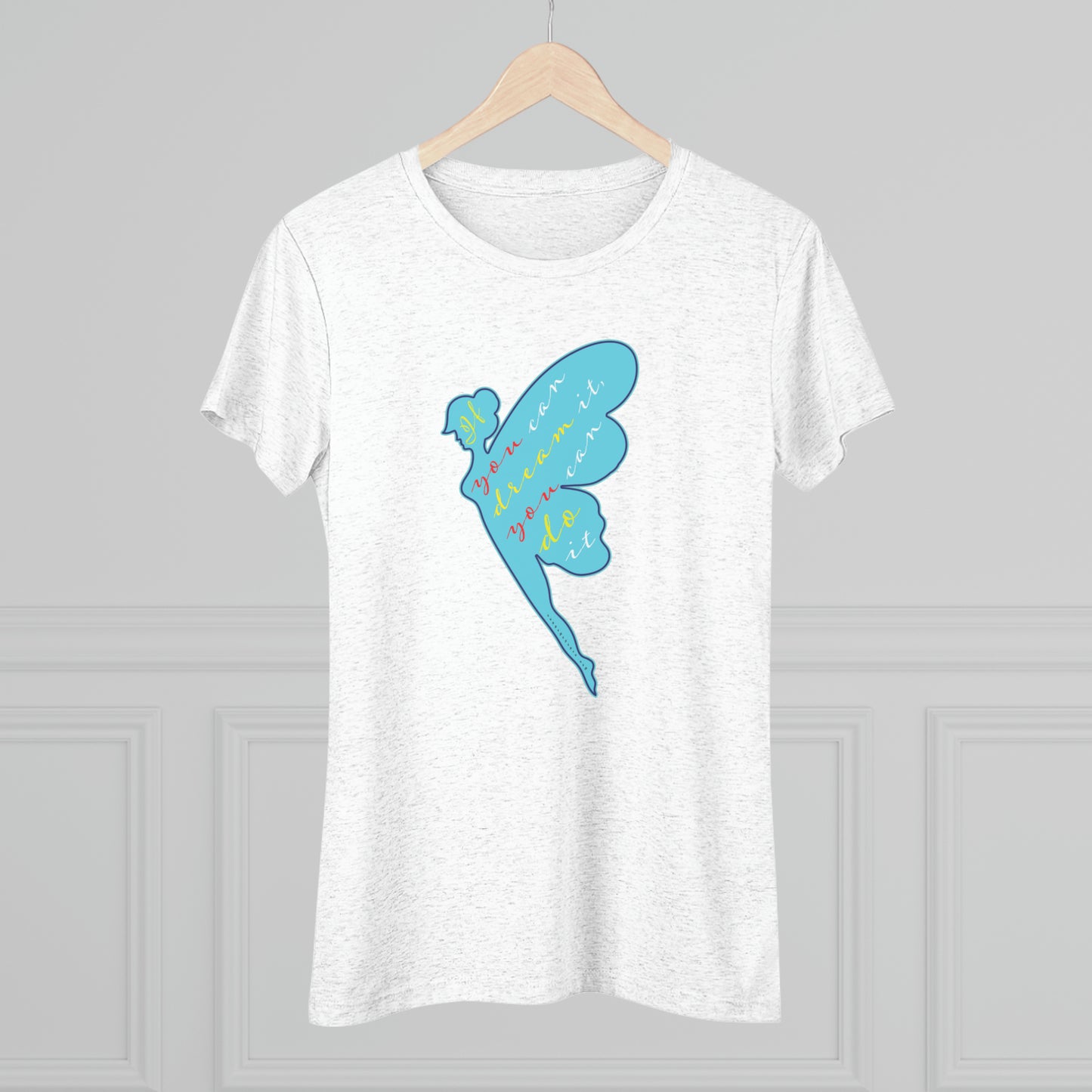 If you can dream it, you can do it Lt Blue Women's Triblend Tee