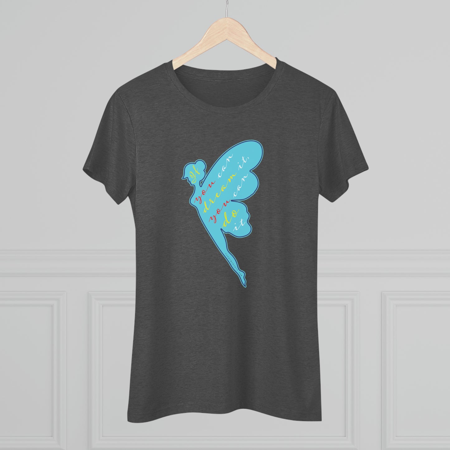 If you can dream it, you can do it Lt Blue Women's Triblend Tee