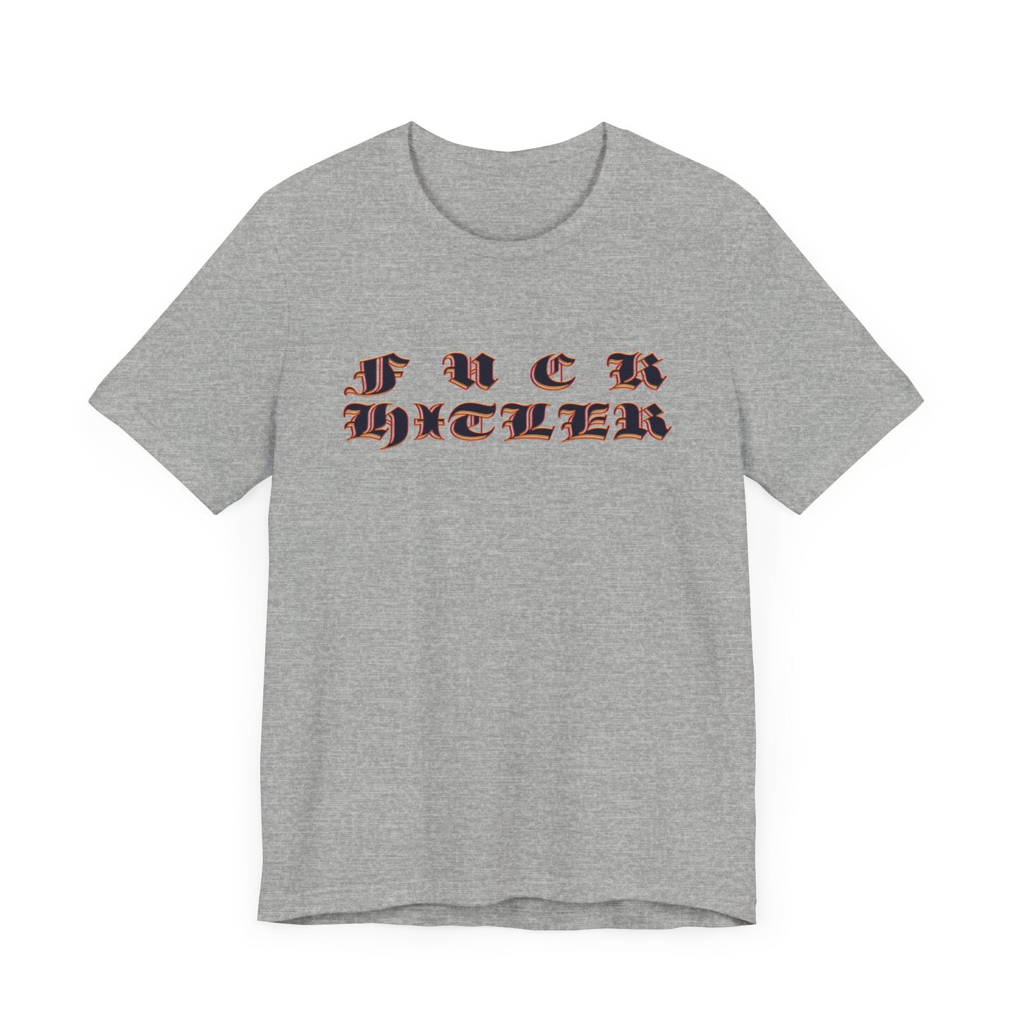 FUCK HITLER Gothic Unisex Jersey Short Sleeve Tee