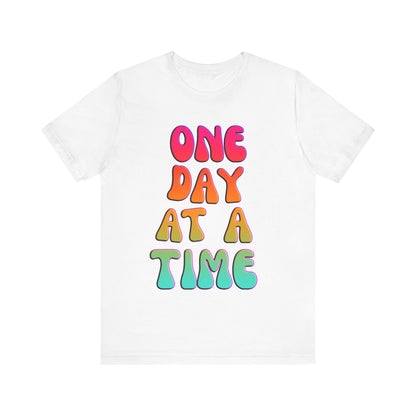 ONE DAY AT A TIME Groovy Edition Unisex Jersey Short Sleeve Tee