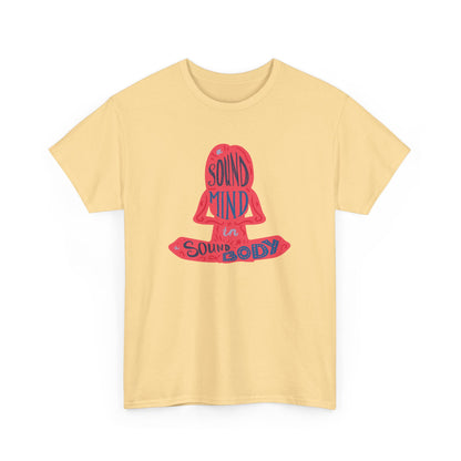 A sound Mind in a sound body Unisex Heavy Cotton Tee