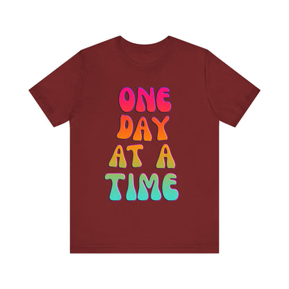 ONE DAY AT A TIME Groovy Edition Unisex Jersey Short Sleeve Tee