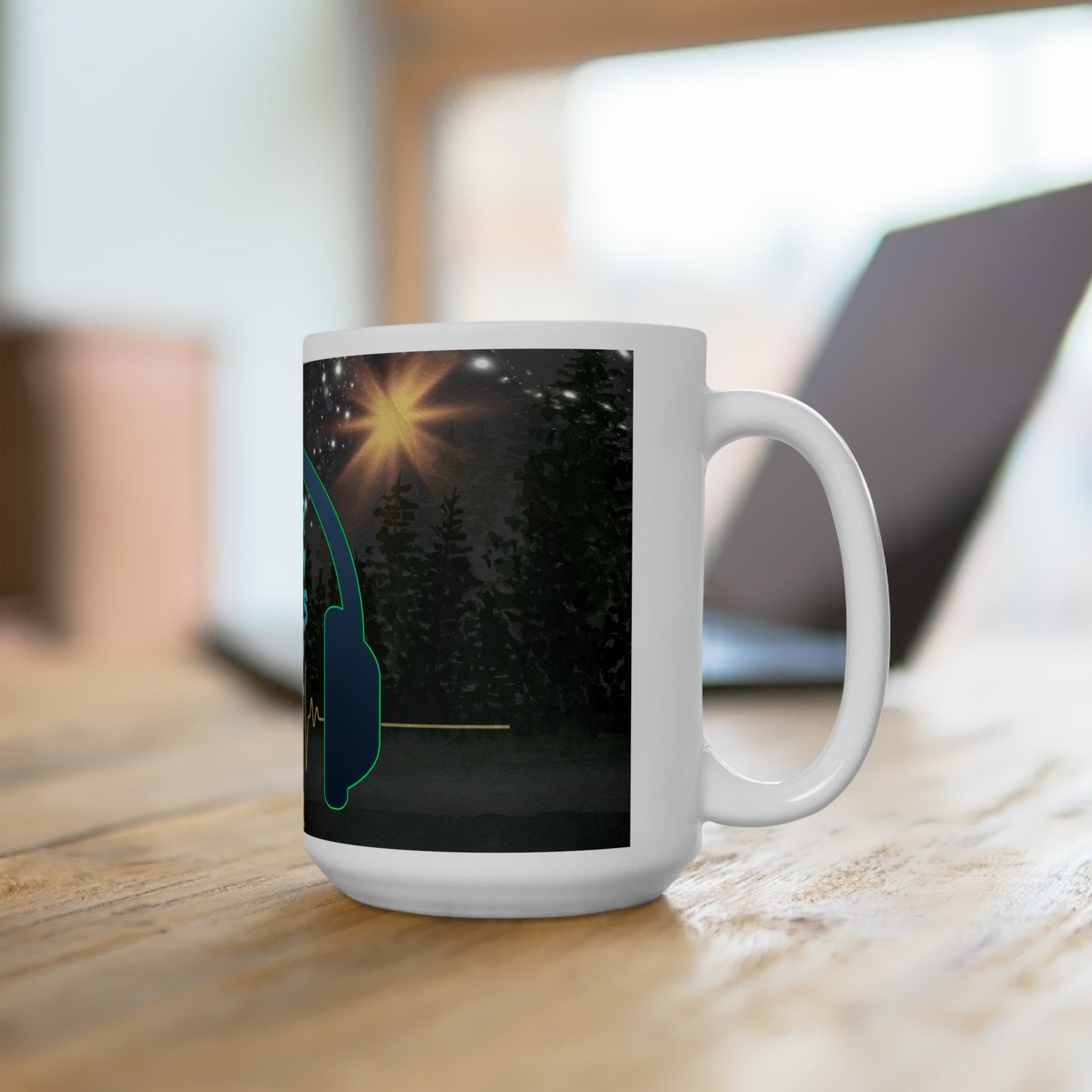 Your Show Starts Now Ceramic Mug 15oz