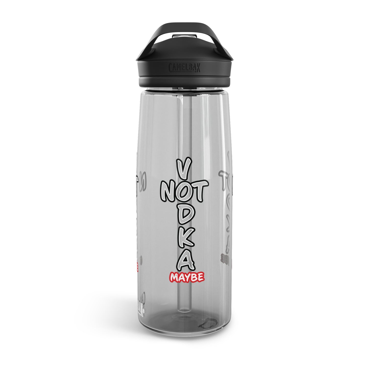 the famous "NOT VODKA maybe", CamelBak Eddy®  Water Bottle, 20oz\25oz