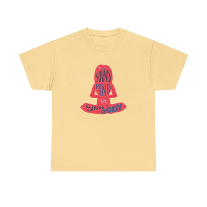 A sound Mind in a sound body Unisex Heavy Cotton Tee