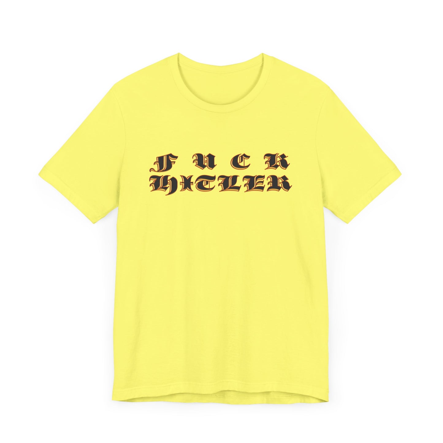 FUCK HITLER Gothic Unisex Jersey Short Sleeve Tee