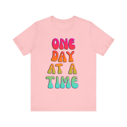 ONE DAY AT A TIME Groovy Edition Unisex Jersey Short Sleeve Tee