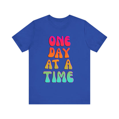 ONE DAY AT A TIME Groovy Edition Unisex Jersey Short Sleeve Tee