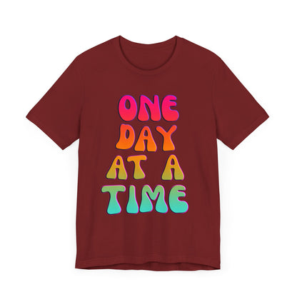 ONE DAY AT A TIME Groovy Edition Unisex Jersey Short Sleeve Tee