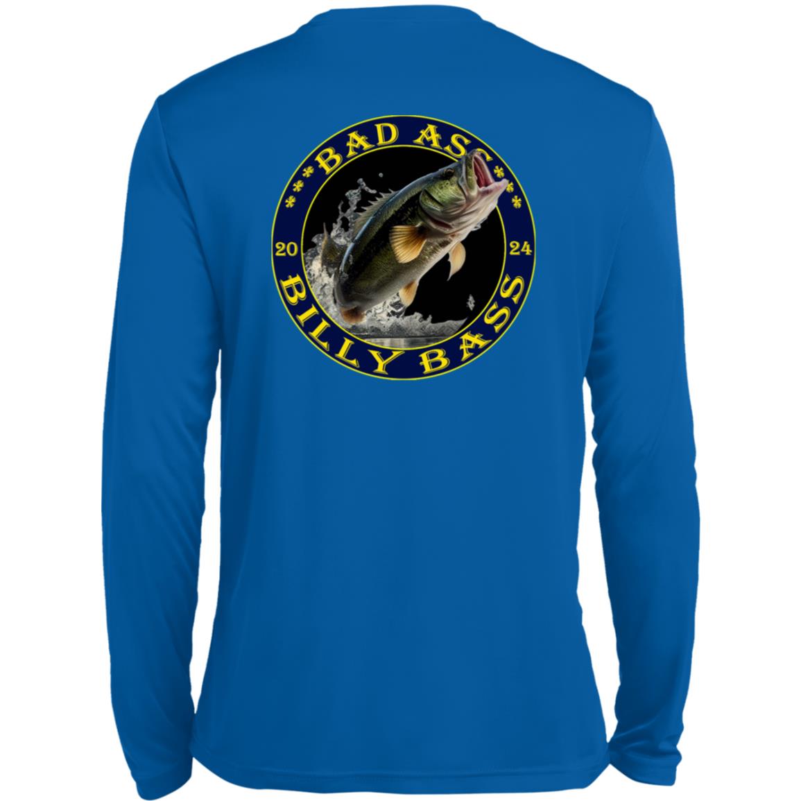 BAD ASS BILLY BASS 788 Long Sleeve Moisture-Wicking Tee