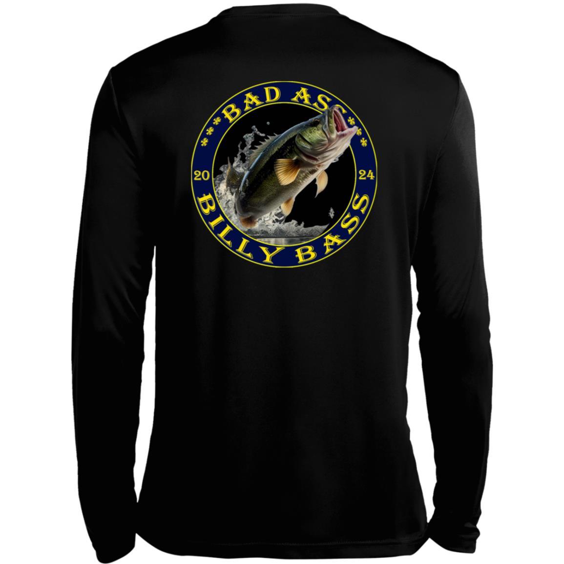 BAD ASS BILLY BASS 788 Long Sleeve Moisture-Wicking Tee